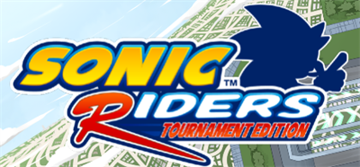 Sonic Riders: Tournament Edition - Banner Image