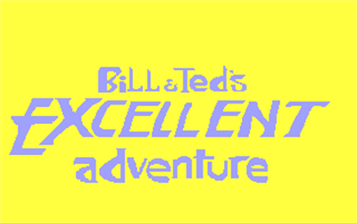 Bill & Ted's Excellent Adventure - Screenshot - Game Title Image