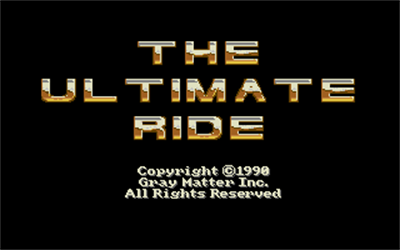 The Ultimate Ride - Screenshot - Game Title Image