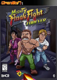 Mighty Final Fight Forever