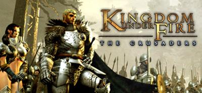 Kingdom Under Fire: The Crusaders  - Banner Image