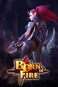 Born of Fire