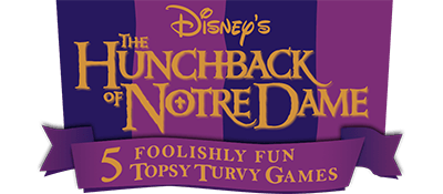 Disney's The Hunchback of Notre Dame: 5 Foolishly Fun Topsy Turvy Games - Clear Logo Image