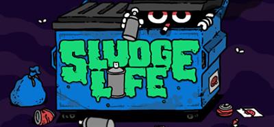 Sludge Life - Banner Image