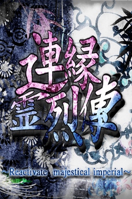 Len'en 03: Reactivate Majestical Imperial