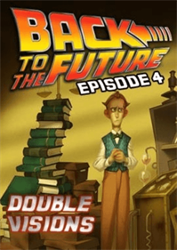 Back to the Future Ep 4: Double Visions - Fanart - Box - Front Image