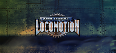 Locomotion, Chris Sawyer's - Banner Image