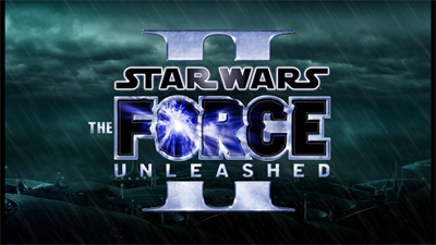 Star Wars: The Force Unleashed II - Screenshot - Game Title Image