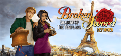 Broken Sword - Shadow of the Templars: Reforged - Banner Image