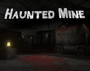 Haunted Mine
