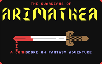 The Guardians of Arimathea - Screenshot - Game Title Image