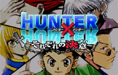 Hunter X Hunter: Sorezore no Ketsui - Screenshot - Game Title Image