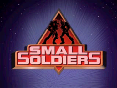 Small Soldiers - Screenshot - Game Title Image