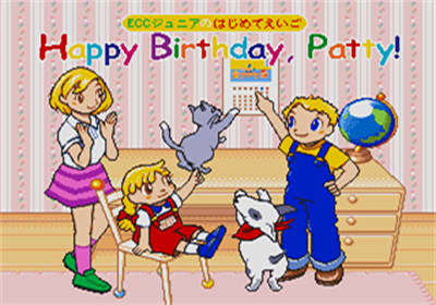 ECC Junior no Hajimete Eigo Vol. 3 Patty-chan no o-Tanjoubi - Screenshot - Game Title Image