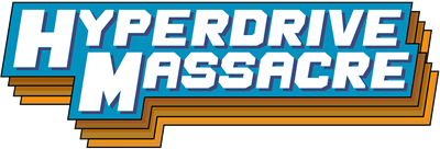 Hyperdrive Massacre - Clear Logo Image