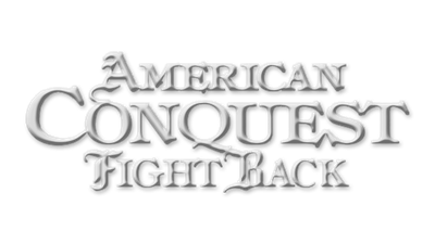 American Conquest: Fight Back - Clear Logo Image