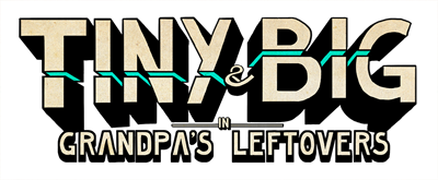 Tiny & Big: Grandpa's Leftovers - Clear Logo Image