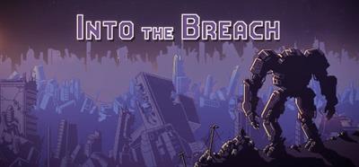 Into the Breach - Banner Image