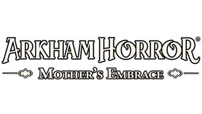 Arkham Horror: Mother's Embrace - Clear Logo Image