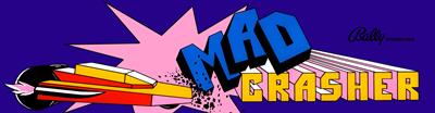 Mad Crasher - Arcade - Marquee Image