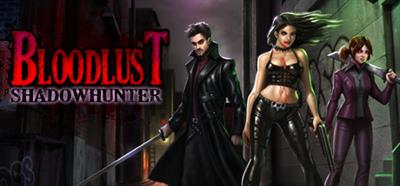 BloodLust Shadowhunter - Banner Image