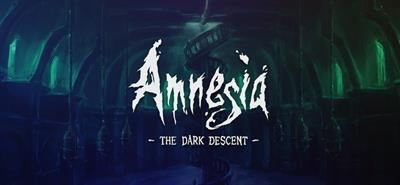 Amnesia: The Dark Descent - Banner Image