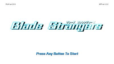 Blade Strangers - Screenshot - Game Title Image