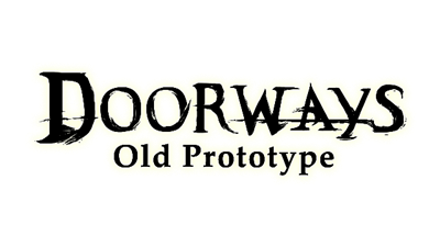 Doorways: Old Prototype - Clear Logo Image