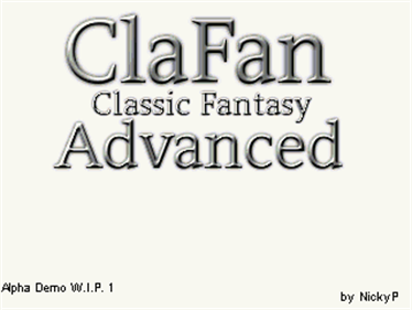 Clafan Advanced: Classic Fantasy Advanced - Screenshot - Game Title Image
