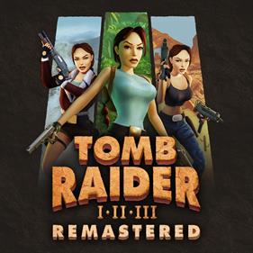 Tomb Raider I-III Remastered  - Square Image