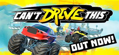 Can't Drive This - Banner Image