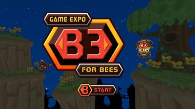 B3: Game Expo For Bees - Screenshot - Game Title Image