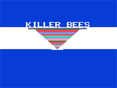 Killer Bees! - Screenshot - Game Title Image