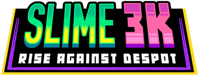 Slime 3K: Rise Against Despot - Clear Logo Image