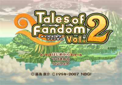 Tales of Fandom Vol. 2 (Tear Version) - Screenshot - Game Title Image