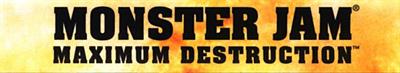 Monster Jam: Maximum Destruction - Banner Image