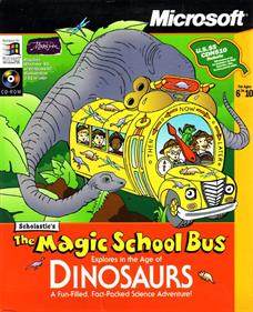 Scholastic's The Magic School Bus Explores in the Age of Dinosaurs