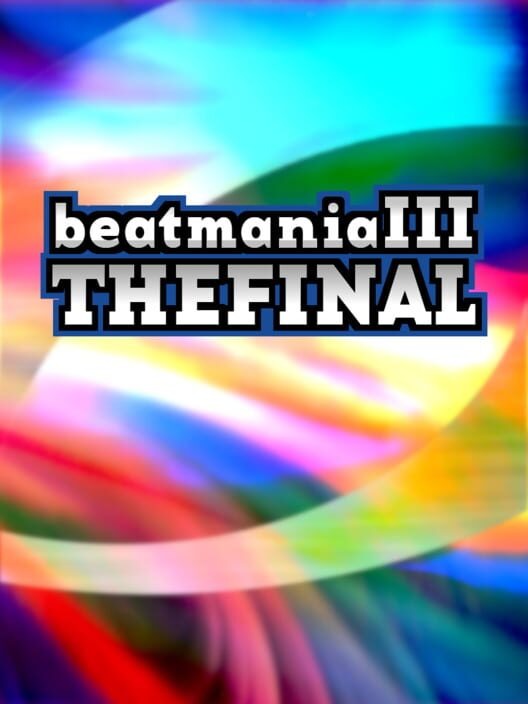 beatmania III: The Final