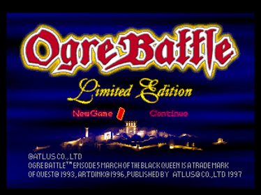 Ogre Battle: Limited Edition - Screenshot - Game Title Image