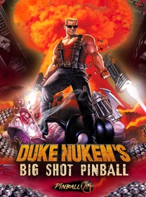 Duke Nukem's Big Shot Pinball