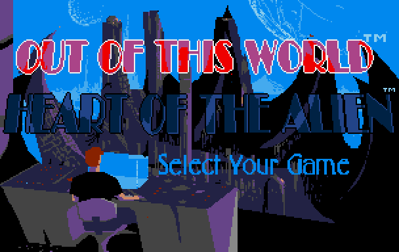 Heart of the Alien: Out of This World Parts I and II - Screenshot - Game Select Image