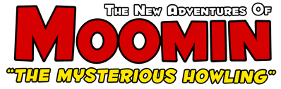 The New Adventures of Moomin: The Mysterious Howling - Clear Logo