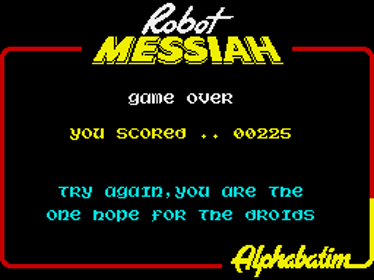 Robot Messiah - Screenshot - Game Over