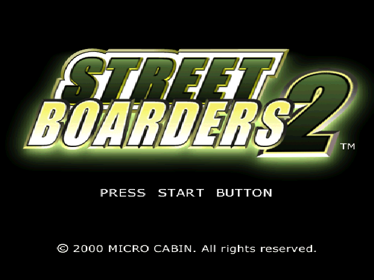 Street Sk8er 2 - Screenshot - Game Title
