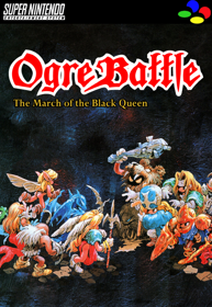 Ogre Battle: The March of the Black Queen - Fanart - Box - Front Image