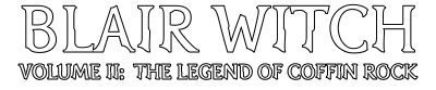 Blair Witch Volume II: The Legend of Coffin Rock - Clear Logo