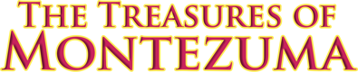 The Treasures of Montezuma - Clear Logo Image
