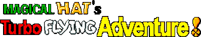 Magical Flying Hat Turbo Adventure! - Clear Logo Image