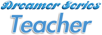Dreamer Series: Teacher - Clear Logo