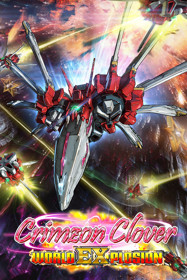 Crimzon Clover: World EXplosion